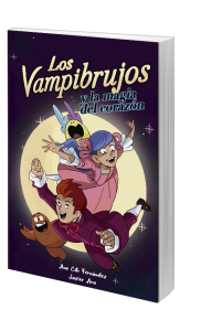 LOS VAMPIBRUJOS Y LA MAGIA DEL CORAZÓN.